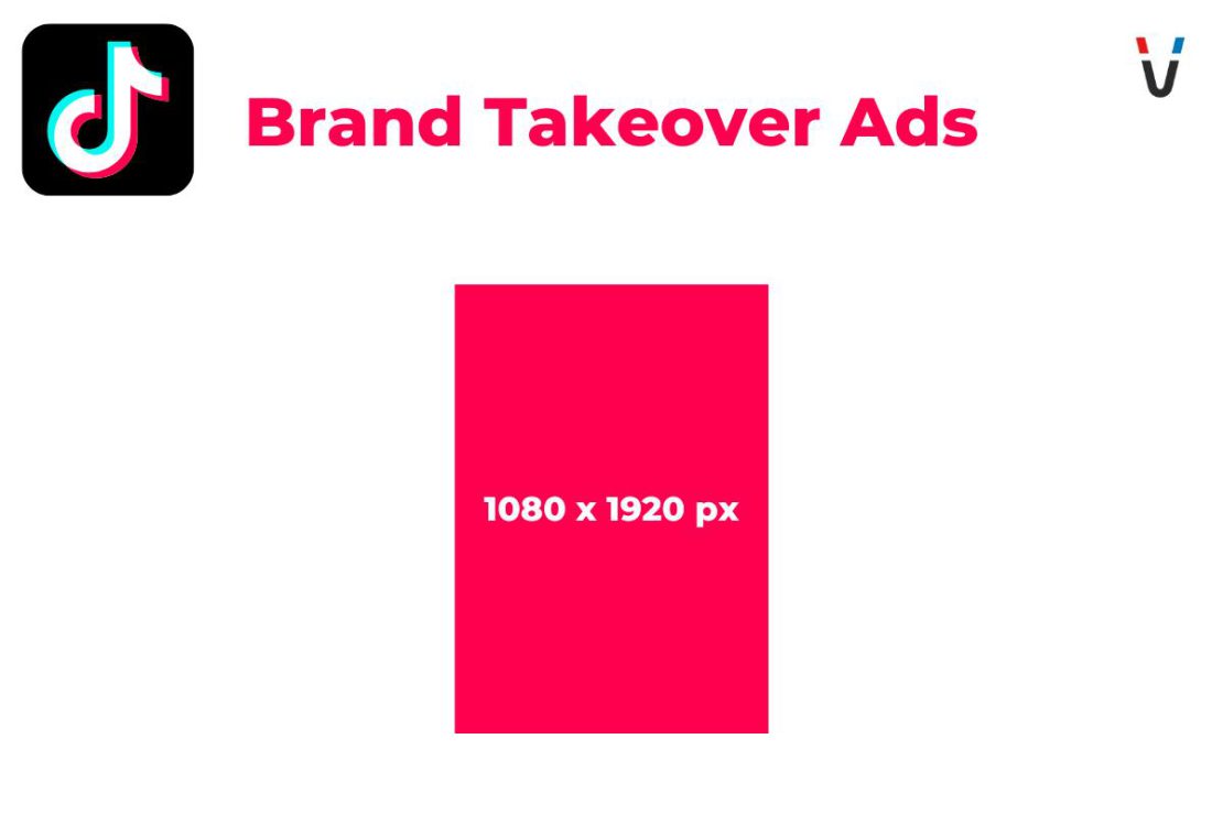 TikTok image sizes - brand takeover ads